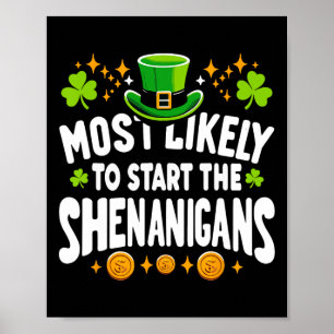 Affiche La Saint-Patrick la plus susceptible de commencer