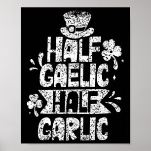 Affiche La Saint-Patrick mi-gaélique mi-ail Irlandais Irla