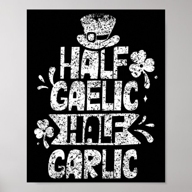 Affiche La Saint-Patrick mi-gaélique mi-ail Irlandais Irla (Devant)