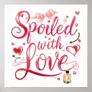 Affiche La Saint-Valentin "Gâtés d'amour"