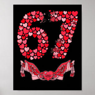 Affiche La Saint-Valentin Six Sept 67 Mème drôle 6 7 Valen