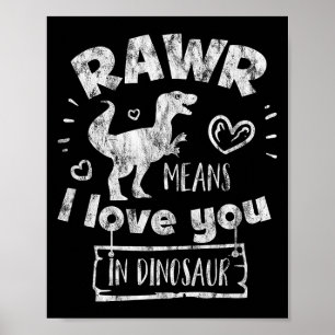 Affiche La Saint-Valentin T-rex Rawr Signifie Je T'aime En