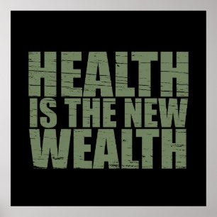 Affiche La santé est la nouvelle richesse