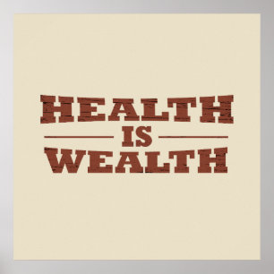 Affiche La santé est la richesse