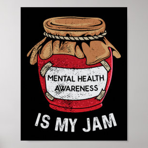 Affiche La Santé Mentale Est Mon Jam La Sensibilisation À
