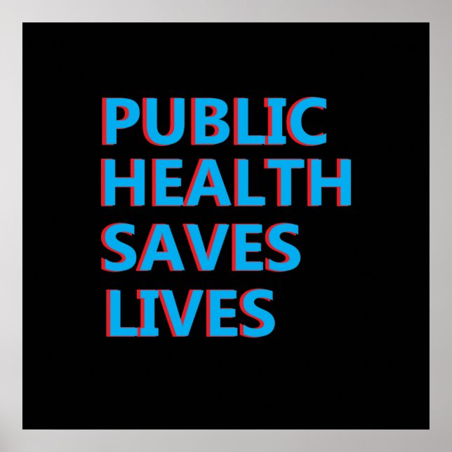 Affiche la santé publique sauve des vies (Devant)