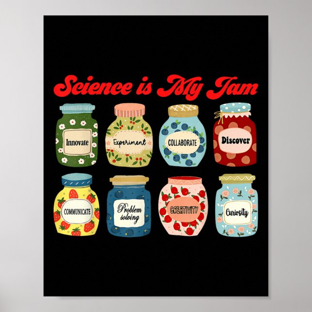 Affiche La science est ma confiture professeur de chimie b (Devant)