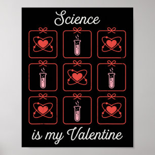 Affiche La science est ma Saint-Valentin Chimie Atome Tube