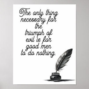 Affiche La seule chose nécessaire au triomphe du mal