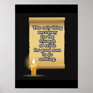 Affiche La seule chose nécessaire pour triompher du mal