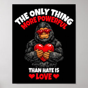Affiche La Seule Chose Plus Puissante Que La Haine Est L'A