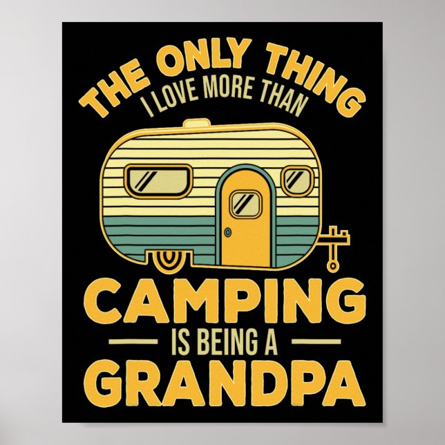 Affiche La Seule Chose Que J'Aime Plus Que Le Camping Est  (Devant)