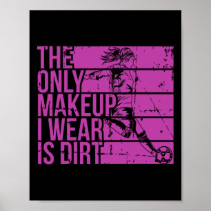 Affiche La Seule Maquillage Que Je Porte Est Fille De Foot