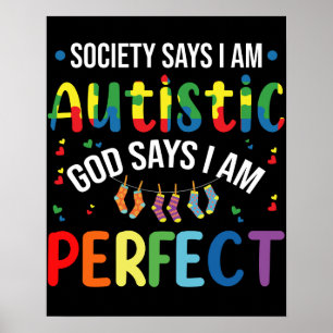 Affiche La société dit que je suis autiste, Dieu dit que j