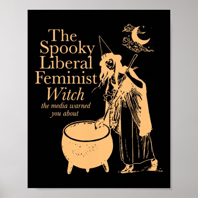 Affiche La sorcière féministe libérale Éffrayante avertie  (Devant)