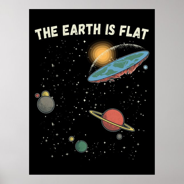 Affiche La Terre Est Une Théorie Humoristique Plate (Devant)