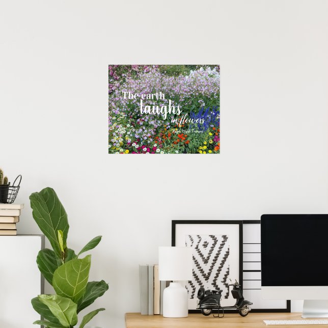 Affiche La Terre rit dans les fleurs Citation Florale (Bureau à domicile)