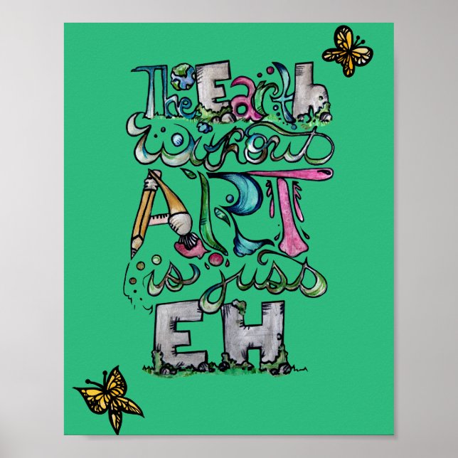 Affiche La Terre sans art est juste EH                   (Devant)