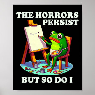 Affiche La terreur persiste mais moi aussi Grenouille