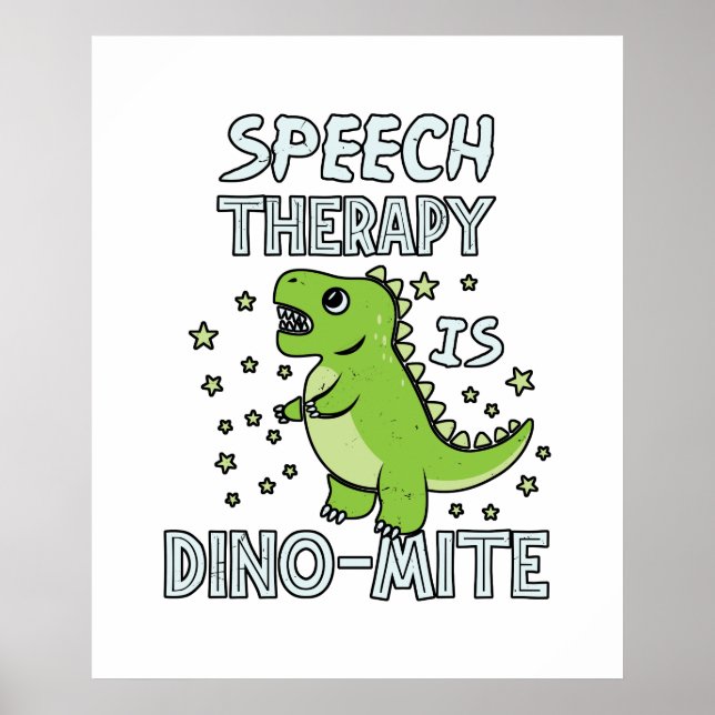 Affiche La Thérapie de la parole est Dino-Mate Thérapeute  (Devant)