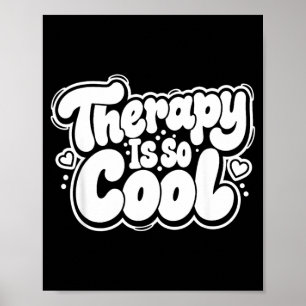 Affiche La thérapie est cool _ Mentalité saine Esprit posi