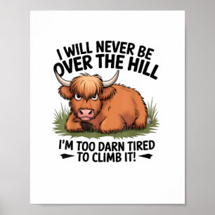 Affiche La vache en colère ne sera jamais sur la colline J