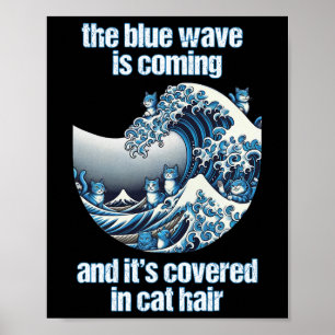 Affiche La Vague Bleue Vient Couverte De Cheveux De Chat D
