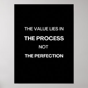 Affiche La valeur réside dans le processus - Motivational