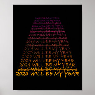 Affiche La veille du Nouvel An 2026 sera mon année - Bonne