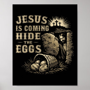Affiche La venue de Jésus pour les femmes, cachez les œufs