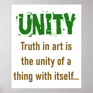 Affiche La Vérité Dans L'Art Est L'Unité - Citation D'Unit