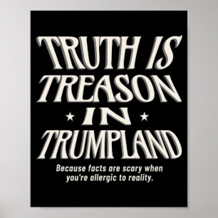 Affiche La Vérité N'Est Pas Autorisée Dans Trumpland Grift