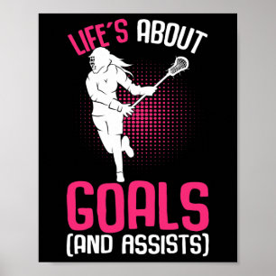 Affiche La vie à propos des objectifs Lacrosse Joueuse Jeu