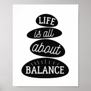 Affiche La Vie, c'est l'équilibre   Devis motivationnel Ze