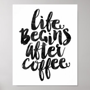 Affiche La vie commence après le café