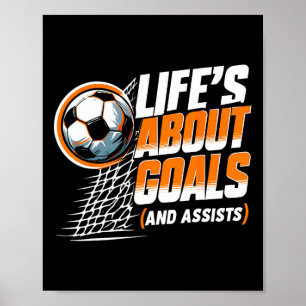 Affiche La vie de football est à propos d'objectifs et de