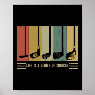 Affiche La vie de golf est une série de choix Vintage