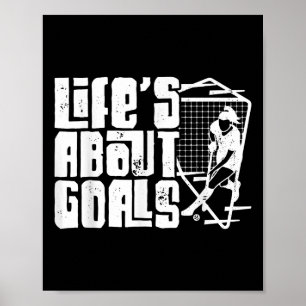 Affiche La vie de hockey sur gazon est centrée sur les but