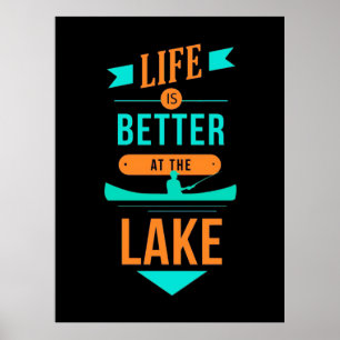 Affiche La Vie De Kayak Est Meilleure Au Lac