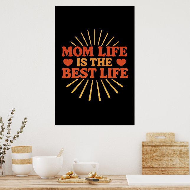Affiche La vie de maman est la meilleure vie (Cuisine)