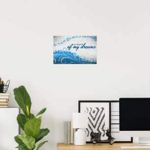 Affiche "La vie de mes rêves" Motivation