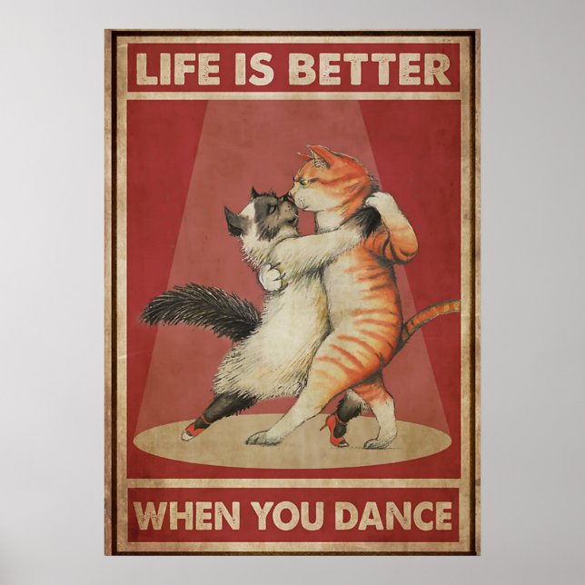 Affiche La vie des chats est meilleure quand on danse (Devant)
