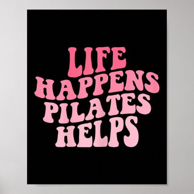 Affiche La vie des femmes arrive Pilates aide drôle Workou (Devant)