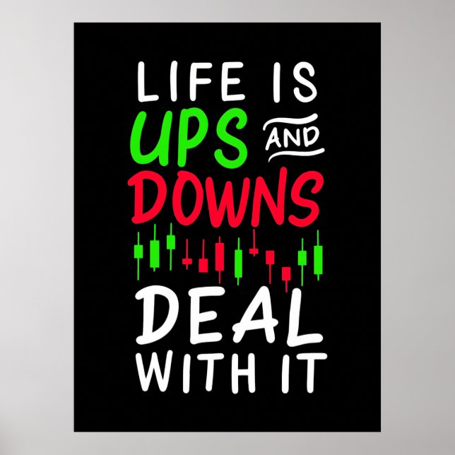 Affiche La Vie Du Trader Investisseur Est Ups Et Downs (Devant)