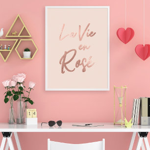 Affiche La Vie en rose French Quota Rose Gold Pink