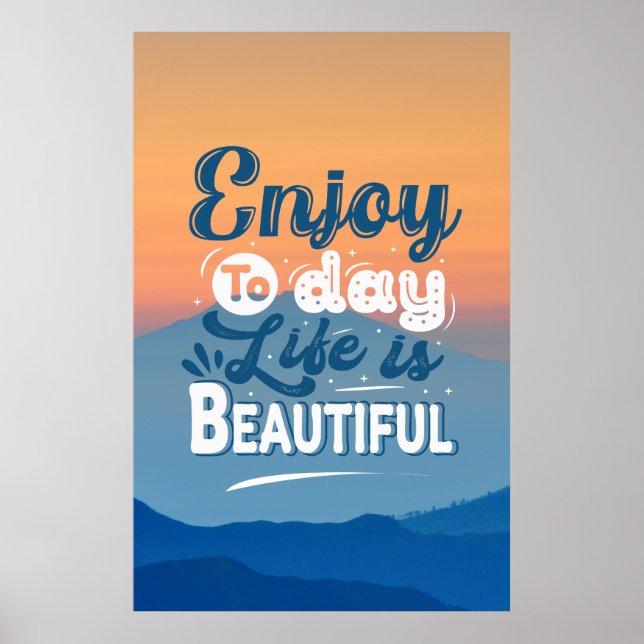 Affiche La vie est belle | Devis motivationnel (Devant)