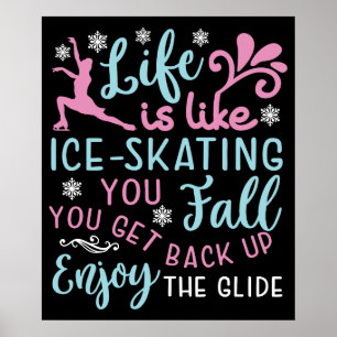 Affiche La vie est comme le patinage sur glace