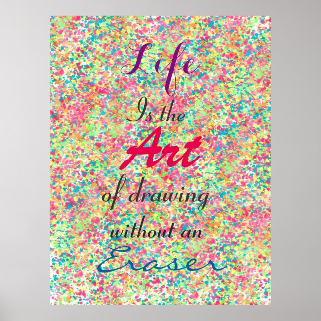 Affiche " La vie est l'art du dessin sans gomme" (Devant)