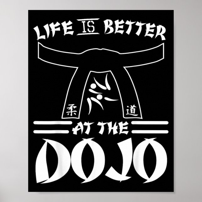 Affiche La vie est meilleure au dojo - Karaté drôle (Devant)
