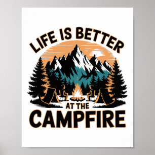 Affiche La vie est meilleure au feu de camp drôle campeur